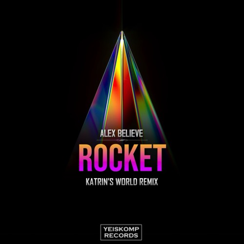 Rocket (Katrin’s World Remix)