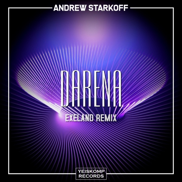 Darena (Exeland Remix)