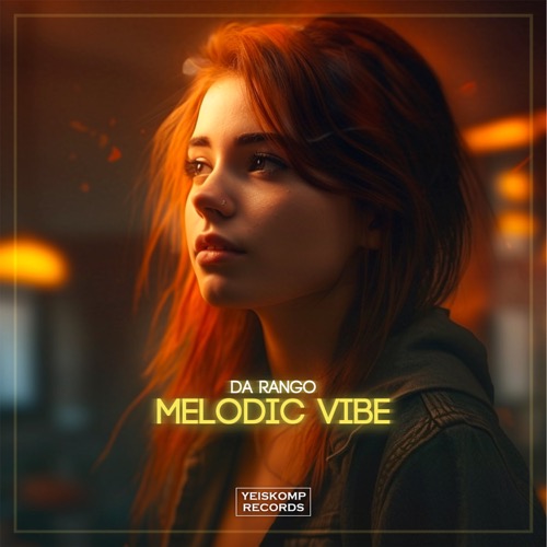 Melodic Vibe