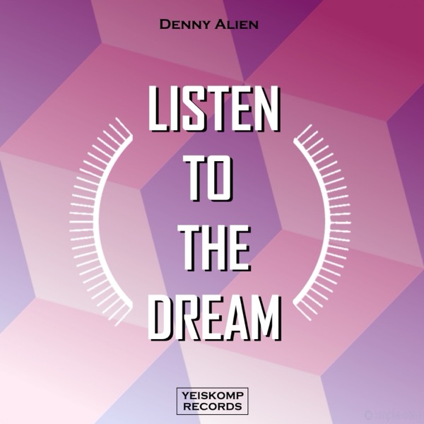 Listen To The Dream