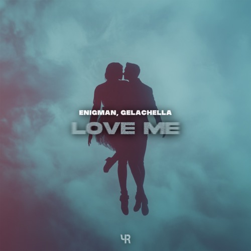 Love Me