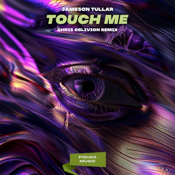 Touch Me (Chris Oblivion Remix)