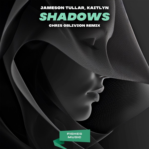 Shadows (Chris Oblivion Remix)