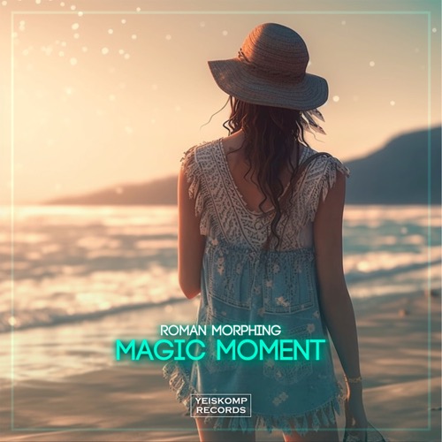 Magic Moment