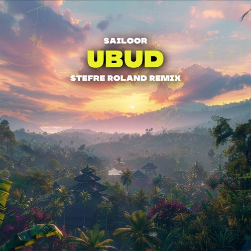 Ubud (Stefre Roland Remix)