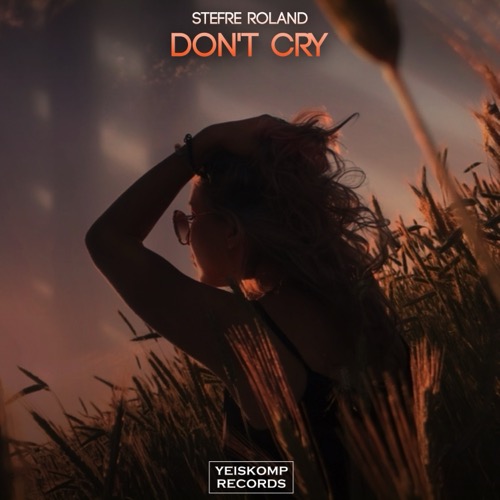 Don’t Cry